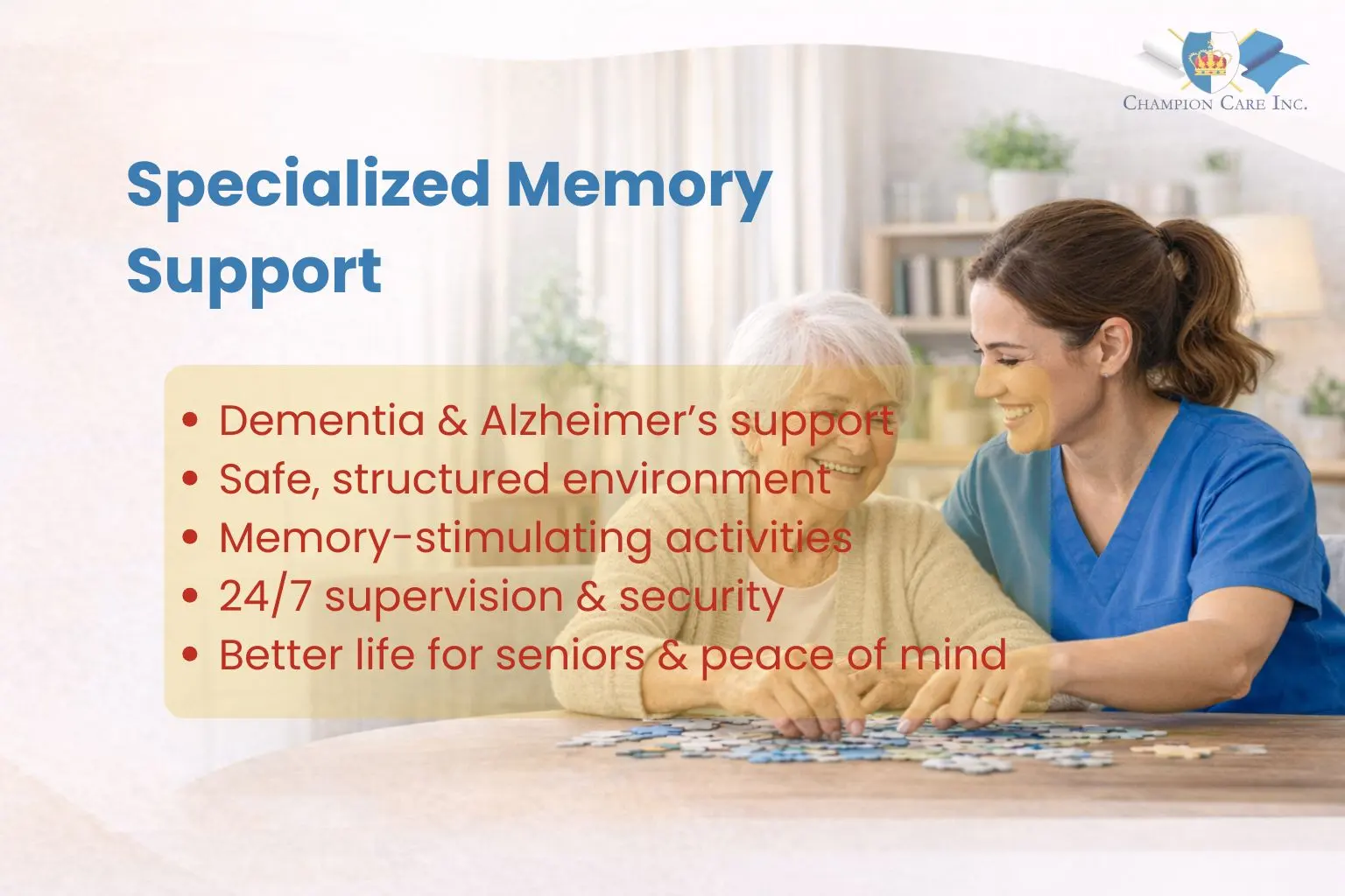 Memory care is a type of senior care designed 